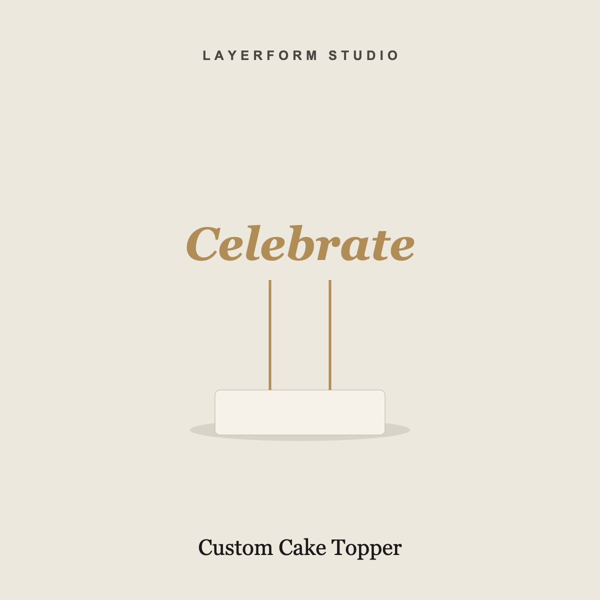 Custom gold acrylic cake topper by LayerForm Studio
