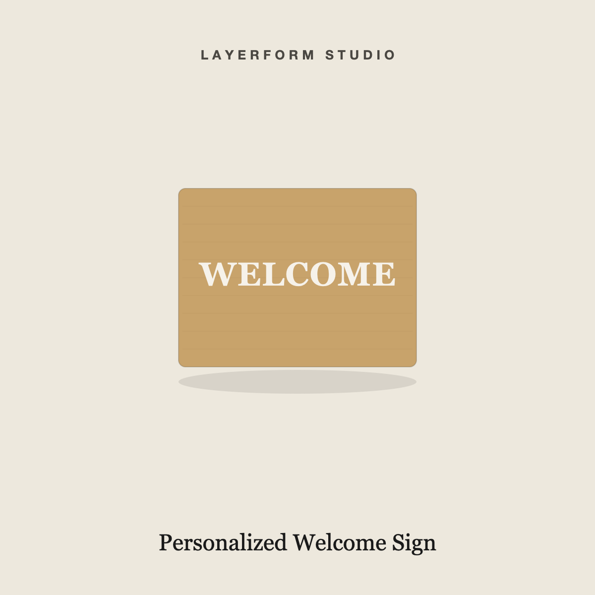 Personalized engraved birch welcome sign by LayerForm Studio