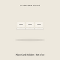 Set of acrylic and wood place card holders by LayerForm Studio