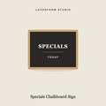 Wood-framed specials chalkboard sign by LayerForm Studio
